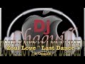 Zouk love  last dance    dj chaquill 29 10 14