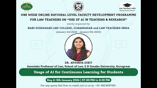 Day 6 | Usage of AI for Continuous Learning for Students | Dr. Apoorva Dixit
