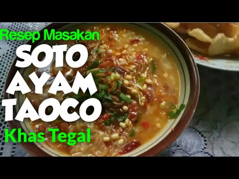 resep-masakan-soto-ayam-taoco-khas-tegal