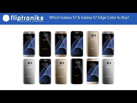 Which Galaxy S7 & Galaxy S7 Edge Color to Buy? - Fliptroniks.com