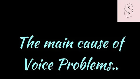 6. The main cause of Voice Problems ! By Saily Panse. Subscribe for more updates..