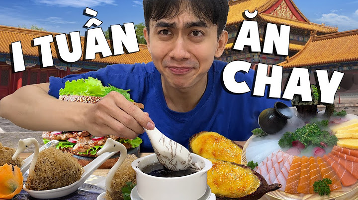 THỬ THÁCH 1 TUẦN ĂN CHAY