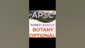 APSC Forest Ranger-Botany Optional Syllabus 🌱 #apscpreparation #assameseshorts