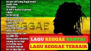 Lagu reggae santai paling enak di denger sambil | kopi | kerja | tidur