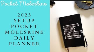I am back with My FIRST Pocket Moleskine Daily 2023 Setup & Planner Chat