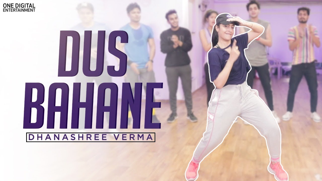 dus-bahane-dhanashree-verma-dance-youtube