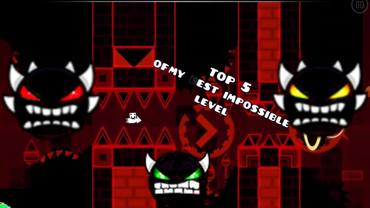 top5 of my best impossible level on geometry dash - YouTube