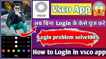 Vsco Login problem solve!How to login vsco app in Hindi!vsco app login problem solve 100%