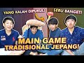 MAIN PERMAINAN TRADISIONAL JEPANG! YANG KALAH MAKAN SAMYANG 2X SPICY!