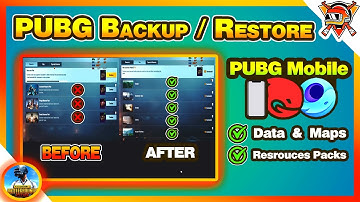PUBG Mobile Maps, Resources Packs and Data Backup / Restore in any Android Device(Gameloop & Mobile)