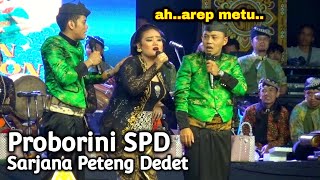 Cak Percil dan Proborini SPD Sarjana Peteng Dedet