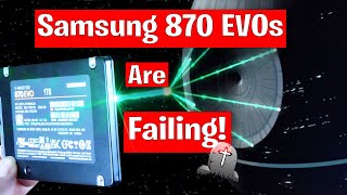 Why are so many Samsung 870 EVO drives failing 