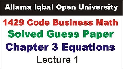1429 Code Chapter 3 Solved Guess Paper Lecture 1 | 1429 Chapter 3 Equations Guess