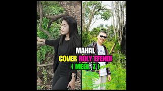 MAHAL  COVER ROLY EFENDI ( MEGI.Z
