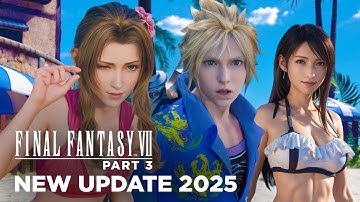 FF7 Remake Part 3 - 2025 Update! All Leaks, New Features & What to Expect!