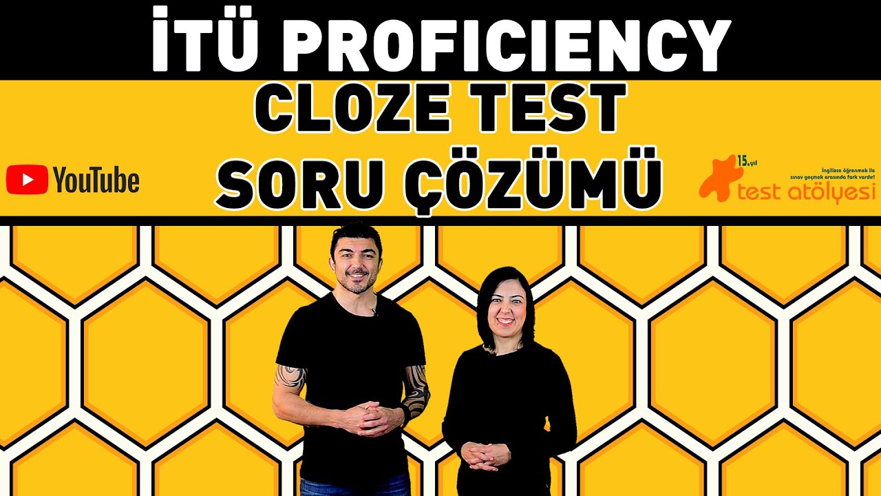 İTÜ PROFICIENCY - CLOZE TEST SORU ÇÖZÜMÜ