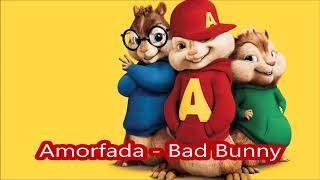 Amorfoda Bad Bunny - Alvin y las ardillas