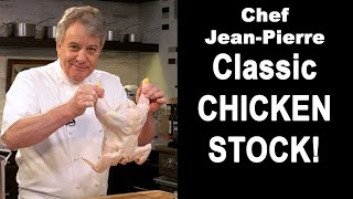 Classic Chicken Broth/Stock | Chef Jean-Pierre