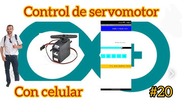 Curso de Arduino | (video 20) | control de un servomotor con el celular