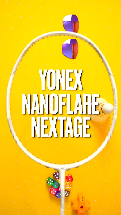 Yonex Nanoflare Nextage - Are you ready?  #badminton #badmintonracket #yonex