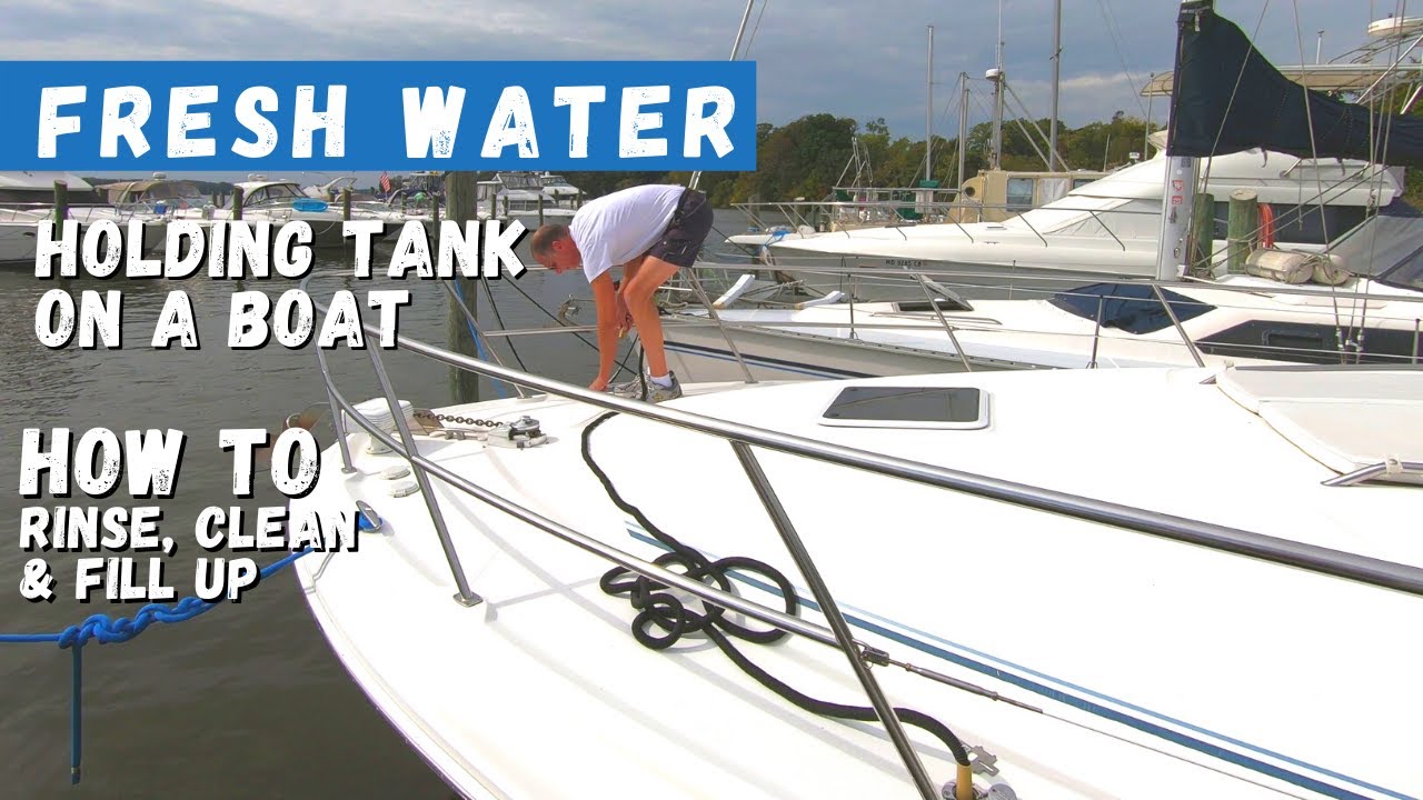 how to clean water tanks on sailboat