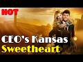 CEOs Kansas Sweetheart Drama Romantik EnglischesDrama Milliardär