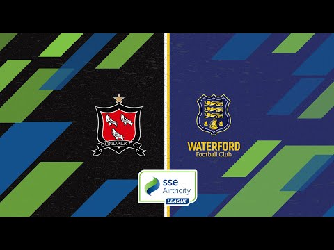 Dundalk FC Waterford Goals And Highlights
