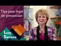 Tips para dejar de procrastinar - Lucy Serrano