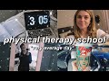 A very average day in the life of a physical therapy student  pt school vlog