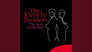 Video thumbnail of "The Everly Brothers - Let It Be Me"