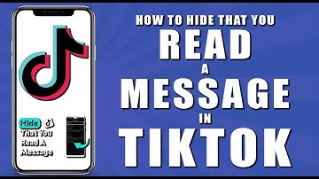 How to hide that you read a message in tiktok (2024)