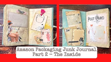 Amazon Packaging Junk Journal Part 2 - Signatures & Flip Through/Digital Collage Club DT Project