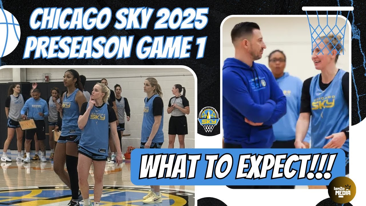 Chicago Sky Preseason Game 1 YouTube 