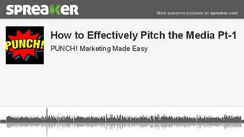 How to Effectively Pitch the Media Part-1