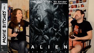 Alien Covenant | Movie Review | MovieBitches Ep 150