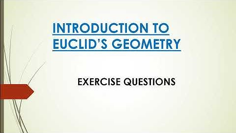 INTRODUCTION TO EUCLID