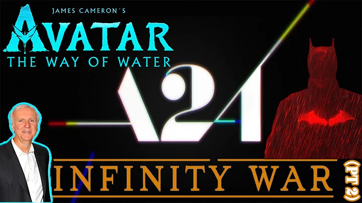 A24 Infinity War (Pt 2)