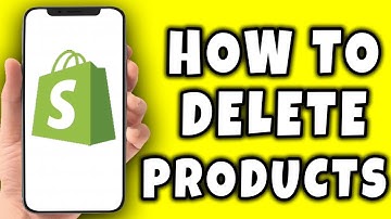 How To Delete Products In Shopify (2025)