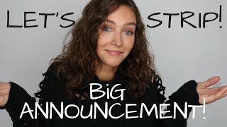 LIFE CHANGING ANNOUNCEMENT!