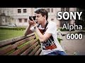 Обзор фотокамеры Sony Alpha 6000