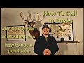 How to call in bucks!