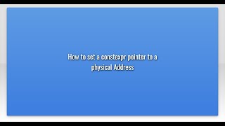 How to set a constexpr pointer to a physical Address
