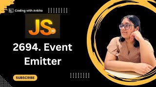 #day28 |2694. Event Emitter | 30 Days of JavaScript | Leetcode-2694| 30 Days Challenge