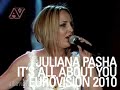 JULIANA PASHA - IT'S ALL ABOUT YOU [ALBANIA EUROVISION 2010] ENGLISH VERSION NUK MUNDEM PA TY