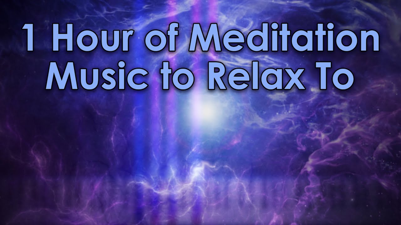 1 Hour of Meditation Music to Relax To - YouTube