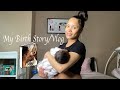 My unexpected Labor And Delivery Birth Story/Vlog