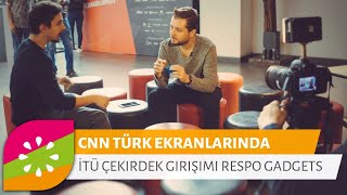 Uyku apnesine çözüm bulan girişimimiz Respo Gadgets CNN Türk ekranında!