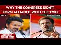 Tamil Nadu Election Results | Congress Leader Reveals Why Party Didn't Make Alliance With TVK
