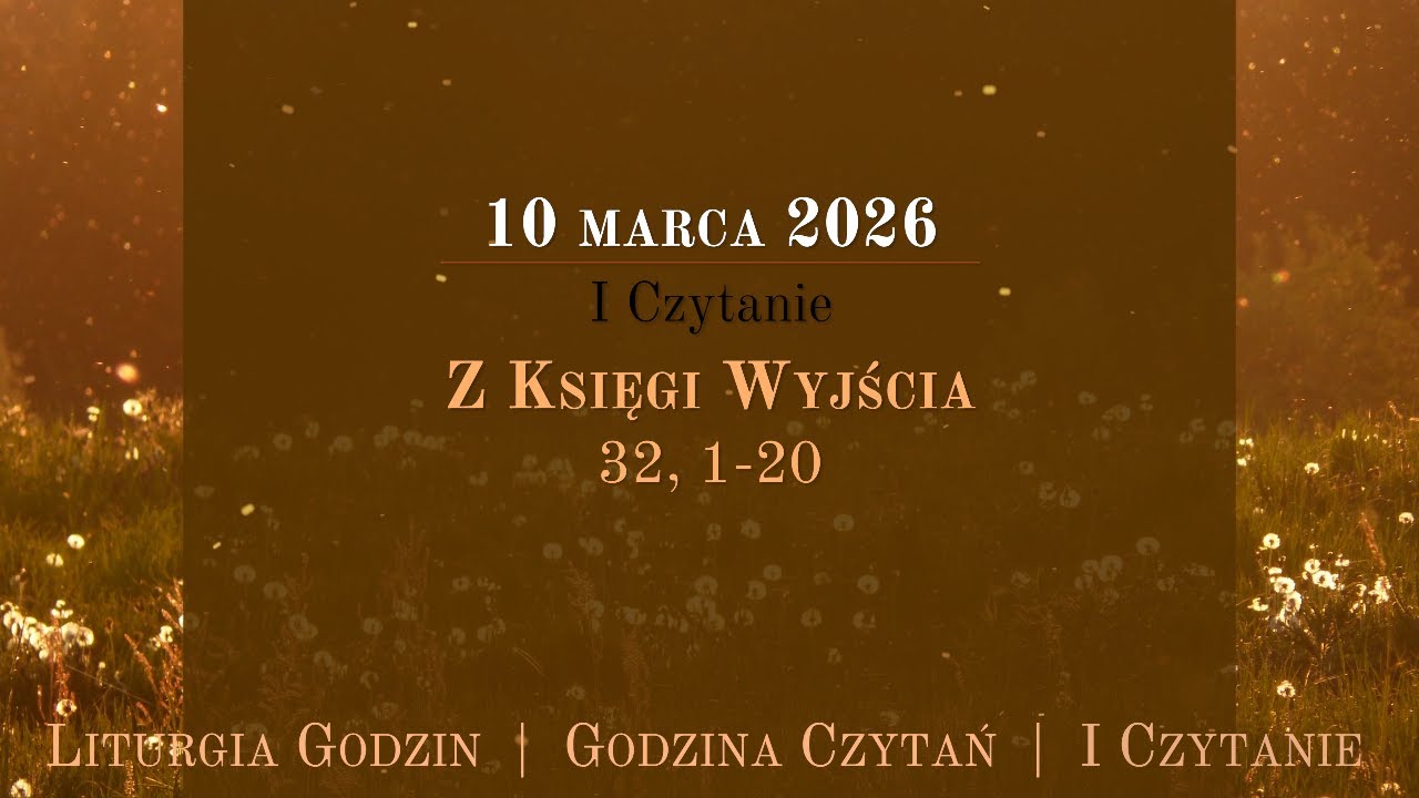 #GodzinaCzytań | I Czytanie | 10 marca 2026