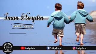 İman Etseydin | Talip Altın | Yeni Türkçe Neşid | New Nasheed | Beautiful Nasheed | Müziksiz İlahi